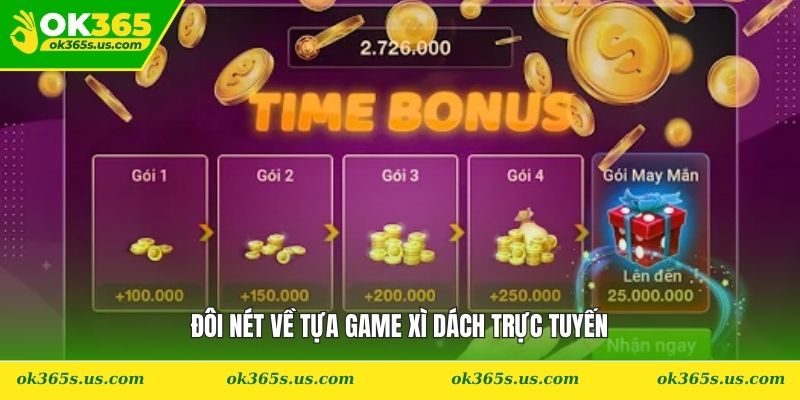 Đôi nét về tựa game xì dách trực tuyến